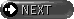 NEXT
