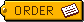 ORDER